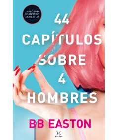 44 capítulos sobre 4 hombres