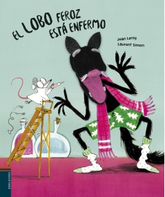 EL LOBO FEROZ ESTÁ ENFERMO