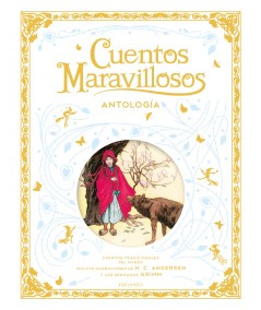 Cuentos maravillosos. Antología