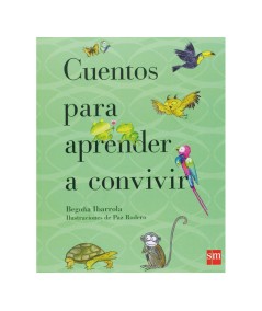 CUENTOS PARA APRENDER A CONVIVIR