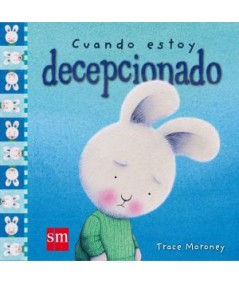 Cuando estoy decepcionado
