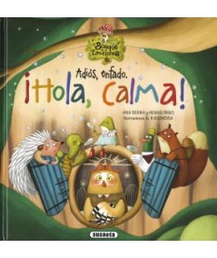 Adiós, enfado. ¡Hola, tranquilidad!