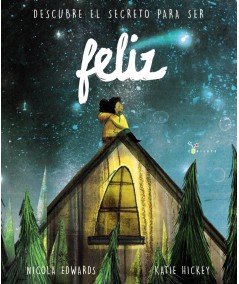 DESCUBRE EL SECRETO PARA SER FELIZ