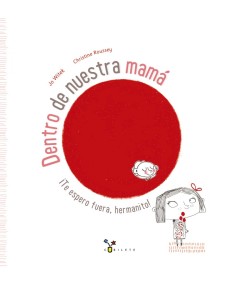 Dentro de nuestra mamá