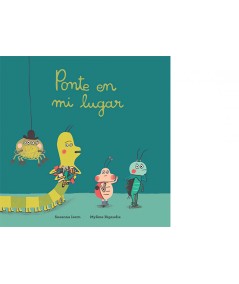 Ponte en mi lugar