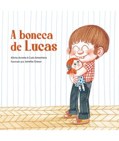 A boneca de Lucas