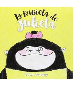 La rabieta de Julieta