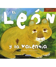 El león y la valentía