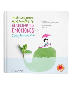 Historias para aprender a gestionar tus emociones