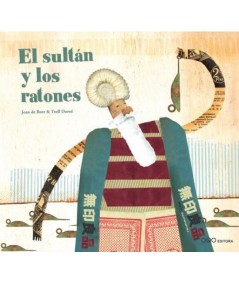 EL SULTÁN Y LOS RATONES