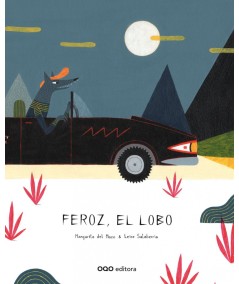 FEROZ, EL LOBO