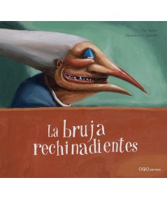 LA BRUJA RECHINADIENTES