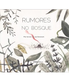 RUMORES NO BOSQUE GALEGO