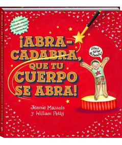 Abracadabra que tu cuerpo se abra
