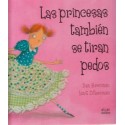 LAS PRINCESAS TAMBIÉN SE TIRAN PEDOS