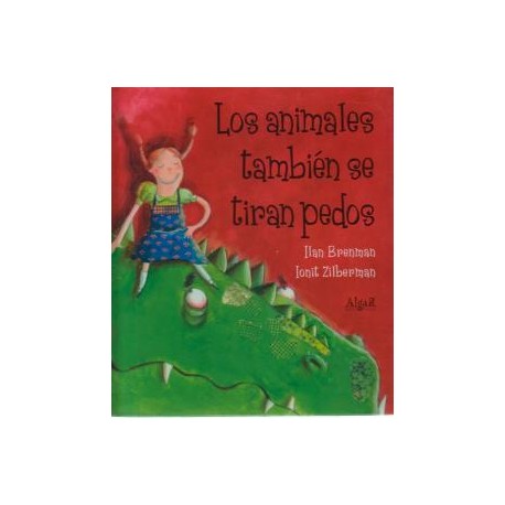 LOS ANIMALES TAMBIÉN SE TIRAN PEDOS
