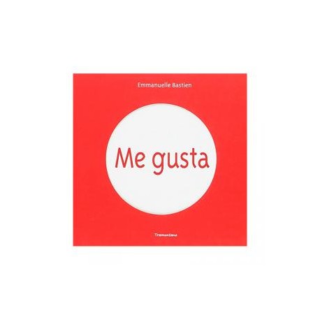 ME GUSTA