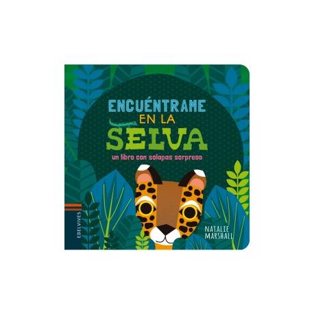 ENCUÉNTRAME EN LA SELVA