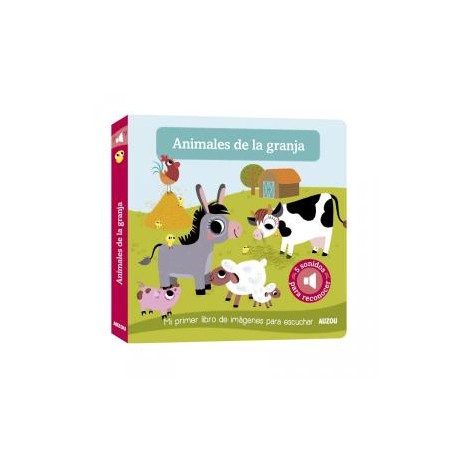 Animales de la Granja: Mi primer libro de imágenes para escuchar