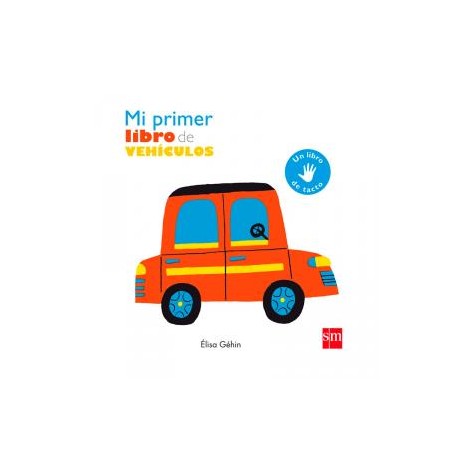 Mi primer libro de vehículos