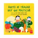 Antes de tragar hay que masticar