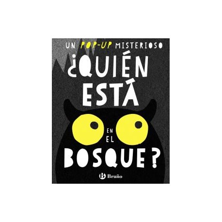 ¿Quién está en el bosque?