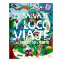El salvaje y loco viaje de Abelardo y Berto