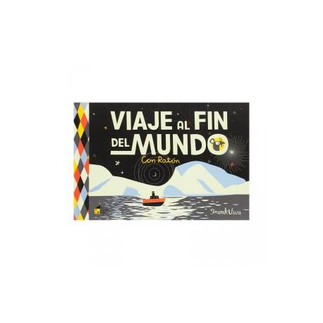 Viaje al fin del mundo