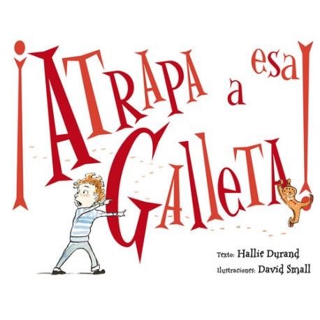 Atrapa a esa galleta